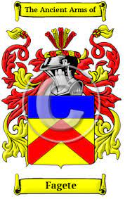 Fagete Name Meaning, Family History, Family Crest & Coats of Arms