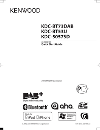 Kenwood kdc bt752hd wiring diagram whats new. Kenwood Kdc Bt73dab Quick Start Manual Pdf Download Manualslib