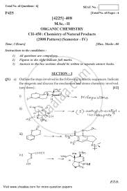 Msc chemistry entrance question paper 2019 uaclips.com/video/ryzssvaxzrm/відео.html. Chemistry Of Natural Products 2012 2013 M Sc Organic Chemistry Semester 4 Question Paper With Pdf Download Shaalaa Com