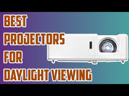 5 Best Projector For Daylight Viewing
