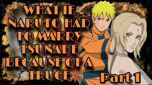 Fire and Blood | What If Naruto Had To Marry Tsunade Because Of A Truce |  Part 1 - YouTube