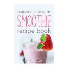 healthy smoothie recipe book