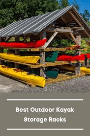 10 Best Outdoor Kayak Storage Racks