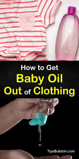 get baby oil out of clothing