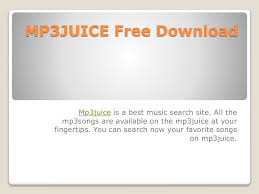 Mp3juices completely free application that allows you to download mp3 songs for free. Mp3 Juice Free Download