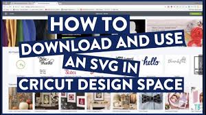 How To Download And Use An Svg In Cricut Design Space Youtube