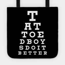 Tattoed Boys Do It Better Eye Chart