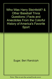 Buzzfeed staff the more wrong answers. Who Was Harry Steinfeldt Other Baseball Trivia Questions Facts And Anecdotes From The Colorful History Of America S Favorite Sport Amazon Com Books