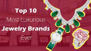 top 10 most luxurious jewelry brands