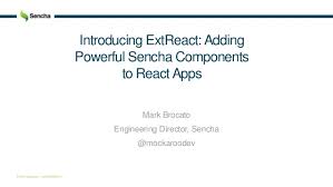 Introducing Extreact Adding Powerful Sencha Components To