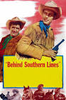 Behind Southern Lines  Movie