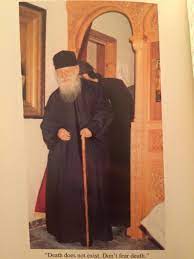 Fr. Seraphim Rose - "Death does not exist. Don't fear death." -St.  Porphyrios (Photo from "The Divine Flame Elder Porphyrios Lit in My Heart,"  by Monk Agapios, published by The Holy Convent