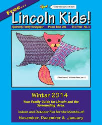 Lincolnkidsnewspaperwinter2014 By Lincoln Kids Newspaper