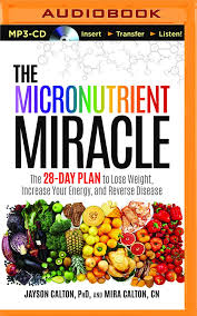 The Micronutrient Miracle The 28 Day Plan To Lose Weight