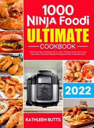 ninja foodi ultimate cookbook 1000 day