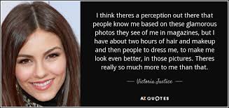 TOP 25 QUOTES BY VICTORIA JUSTICE (of 51) | A-Z Quotes via Relatably.com