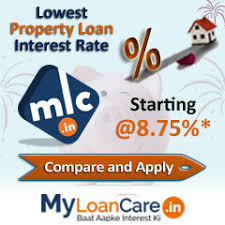 Loan Against Property Interest Rates 8 80 Compare Apply For