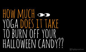 How Much Yoga Does It Take To Burn Off Halloween Candy