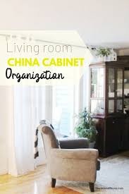 How To Organize A China Cabinet In The