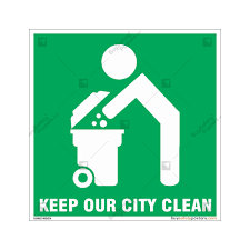 keep our city clean sign