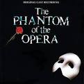 The Phantom of the Opera [Original London Cast]