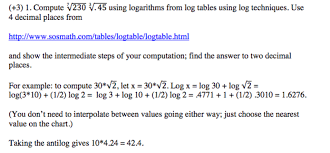 Solved 3 1 Compute V230 V 45 Using Logarithms From Lo
