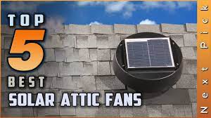 top 5 best solar attic fans review in