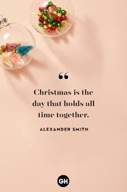 Christmas decoration famous quotes & sayings. 75 Best Christmas Quotes Of All Time Festive Holiday Sayings