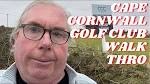 CAPE CORNWALL GOLF COURSE WALK THROUGH (CAPE CORNWALL CLUB) - YouTube