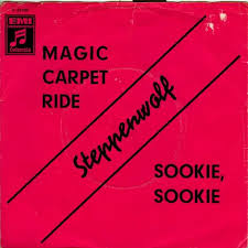 magic carpet ride steppenwolf 7inch