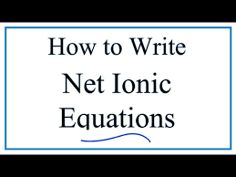 Balance Net Ionic Equations