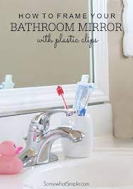 Bathroom Mirror Over Plastic Clips