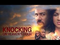 In the film, the song plays after sheriff colin baker, an ally of pat garrett portrayed by slim pickens, is mortally wounded in a shootout with billy the kid's gang. Knocking On Heaven S Door Latest 2014 Nigerian Nollywood Drama Movie English Full Hd Youtube