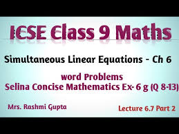 Icse Class 9 Maths Simultaneous