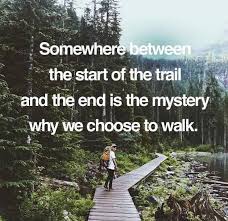 Image result for quotes on trails