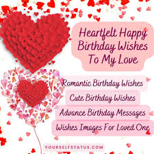 heartfelt happy birthday wishes to my