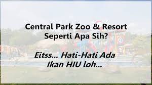 Kebun binatang medan zoo 2021: Wisata Baru Central Park Zoo And Resort Di Pancur Batu Medan Wisata Travel Blogger Indonesia From Medan