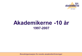 Akademikerne | 1,472 followers on linkedin. Hovedorganisasjon For Norske Akademikerforeninger Akademikerne 10 Ar Ppt Laste Ned