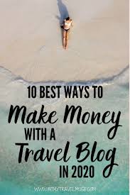 These people tend to have less time to make their own arrangements, and they are willing to spend the cash to have you do it. So You Want To Be A Travel Blogger How To Make Money