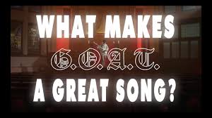 This program is available to downloading on our site. What Make G O A T A Great Song G O A T Tab Let S Talk About Math Rock