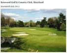 Kenwood Golf & Country Club in Bethesda, Maryland ...