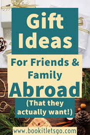 50 amazing gifts for overseas friends