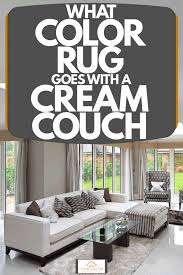 what color rug goes with a cream couch