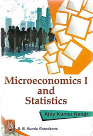 Microeconomics-1 & Statics 1st Semester: Buy Microeconomics-1 & Statics 1st Semester by AJOY KUMAR NANDI at Low Price in India | Flipkart.com
