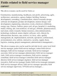 Top 8 Field Service Manager Resume Samples