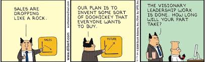 Anupartha - Visionary leadership.. Source: Scott Adams | dilbert.com #TGIF  #Fridayfunny | Facebook