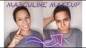 masculine makeup tutorial you
