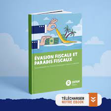 Ebook - Évasion fiscale et paradis fiscaux - Oxfam France