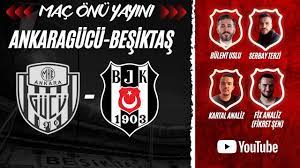 Ankaragücü-Beşiktaş | MA