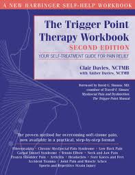 The Trigger Point Therapy Workbook Your Self Treatment